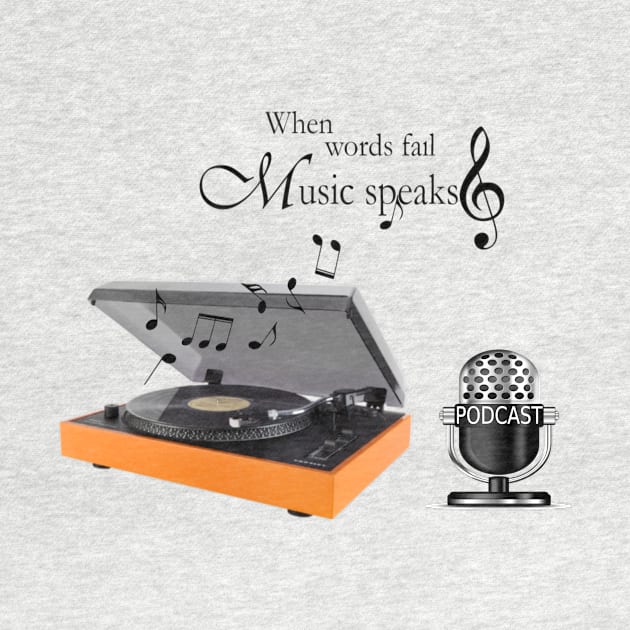 When Words Fail...Music Speaks Logo by When Words Fail Music Speaks